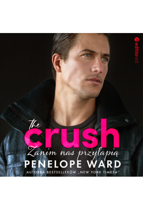 The Crush. Zanim nas przyłapią