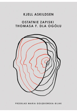 Ostatnie zapiski Thomasa F....