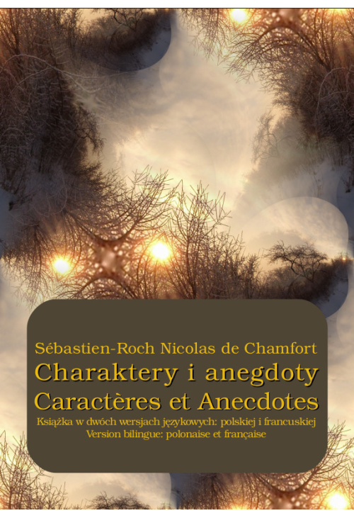 Charaktery i anegdoty Caractères et Anecdotes