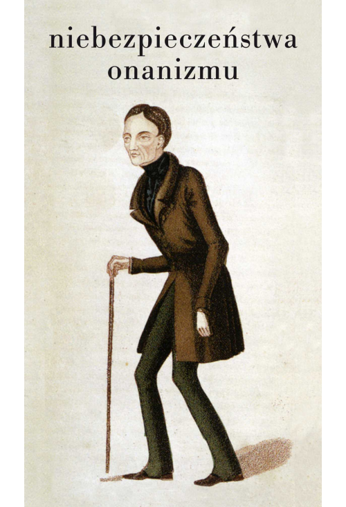 Niebezpieczeństwa onanizmu