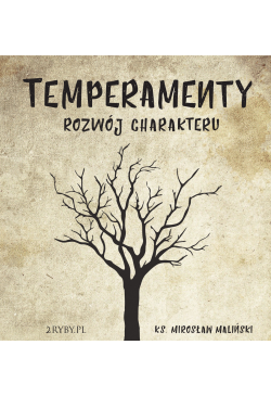 Temperamenty - rozwój...
