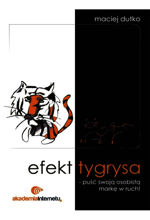 Efekt tygrysa - puść swoją osobistą markę w ruch!