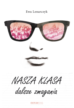 Nasza klasa, dalsze zmagania