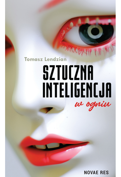 Sztuczna inteligencja w ogniu