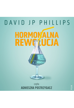 Hormonalna rewolucja. Jak w...