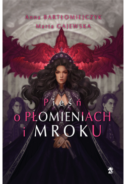 Pieśń o płomieniach i mroku