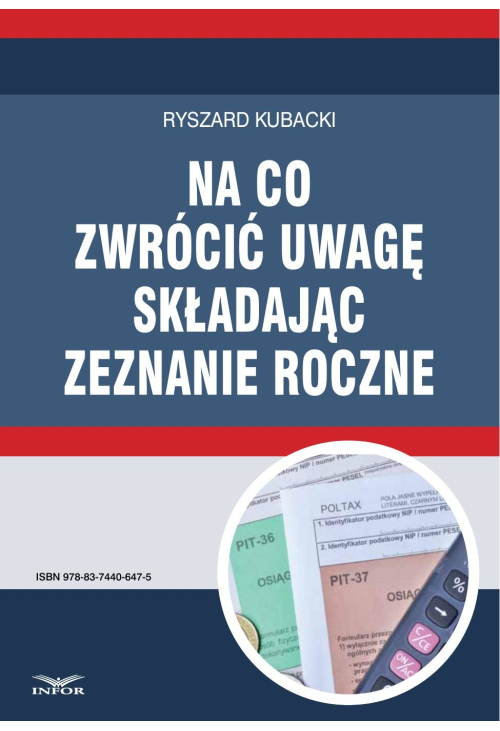 Na co zwrócić uwagę składając zeznanie roczne