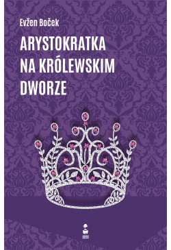Arystokratka na królewskim...