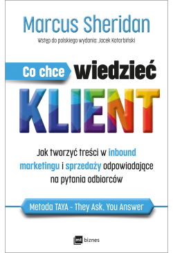 Co chce wiedzieć klient?