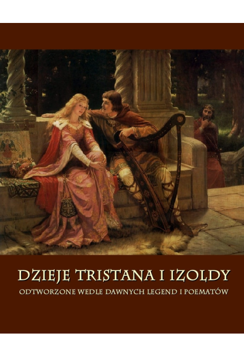 DZIEJE TRISTANA I IZOLDY