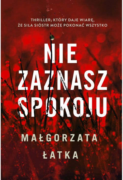 Nie zaznasz spokoju