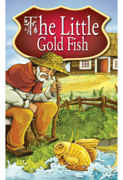 The Little Gold Fish. Fairy...