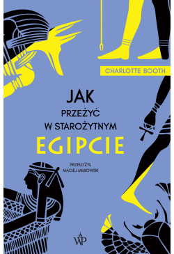 Jak przeżyć w starożytnym...