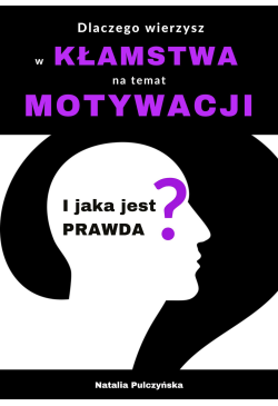 Dlaczego wierzyłeś w...