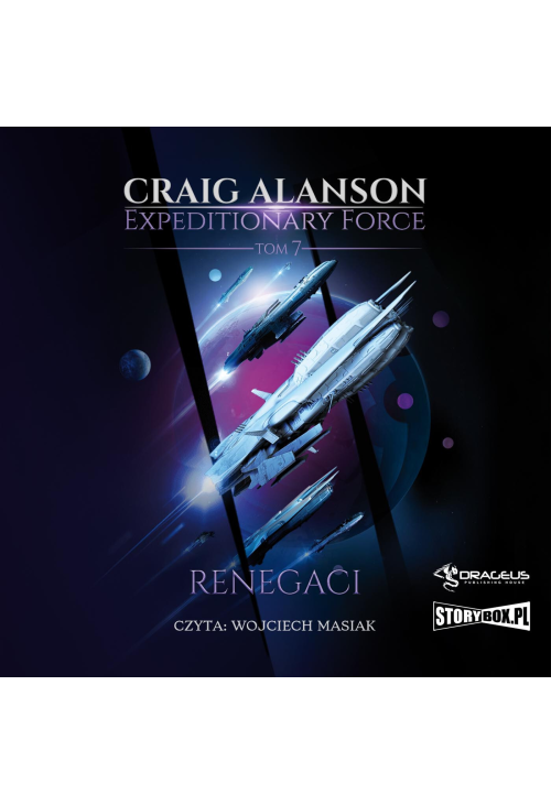 Expeditionary Force. Tom 7. Renegaci