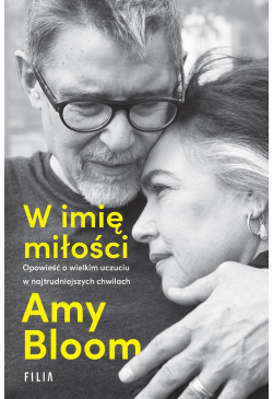 W imię miłości. Opowieść o...
