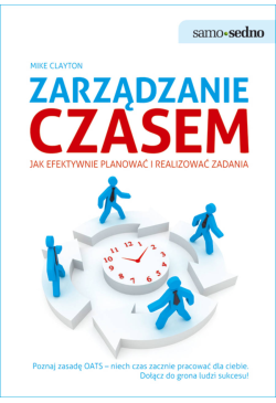 Samo Sedno. Zarządzanie czasem