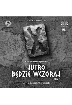 Jutro będzie wczoraj
