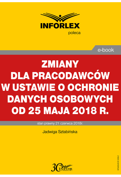 Zmiany dla pracodawców w ustawie o ochronie danych osobowych od 25 maja 2018 r.