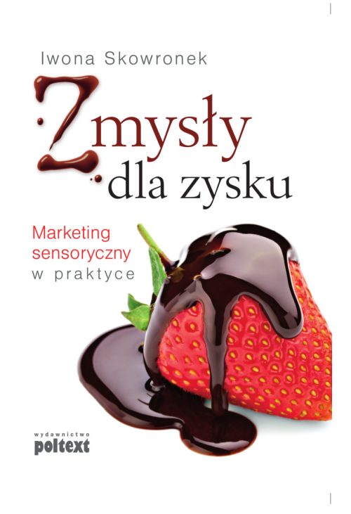 Zmysły dla zysku
