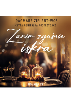 Zanim zgaśnie iskra