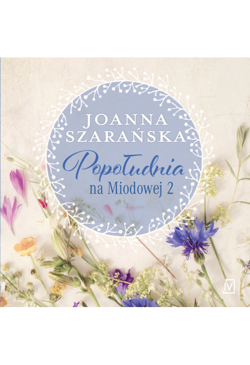 Popołudnia na Miodowej 2