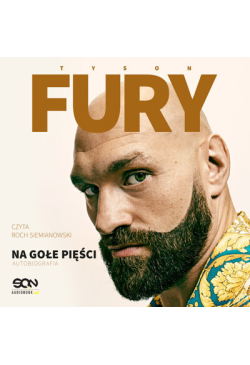 Tyson Fury. Na gołe pięści