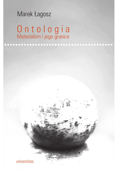 Ontologia. Materializm i jego granice