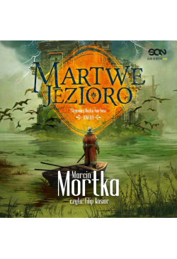 Martwe jezioro (Straceńcy...