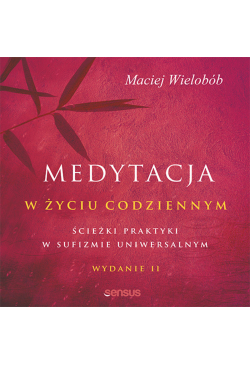 Medytacja w życiu...