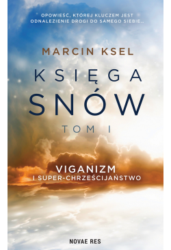 Księga snów. Tom I....