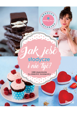 Jak jeść słodycze i nie tyć