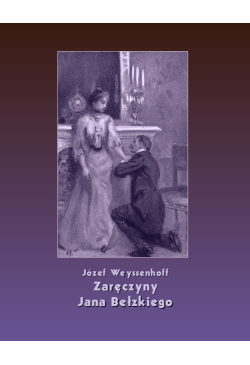 Zaręczyny Jana Bełzkiego
