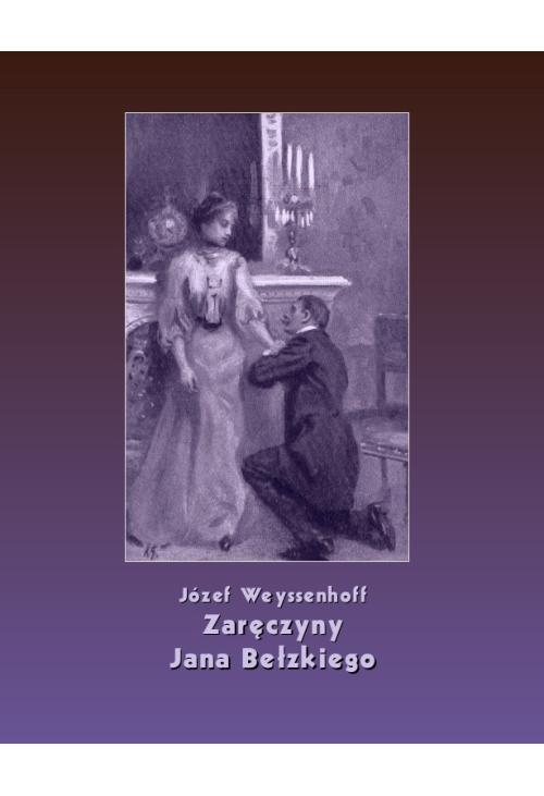 Zaręczyny Jana Bełzkiego