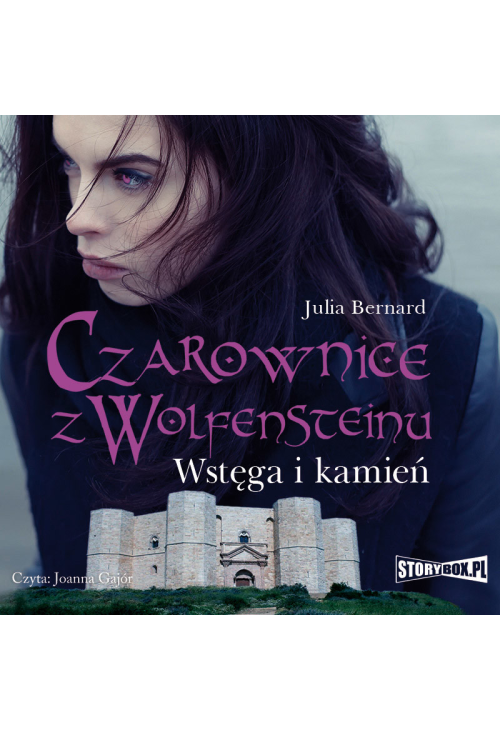 Czarownice z Wolfensteinu - tom 2 - Wstęga i kamień