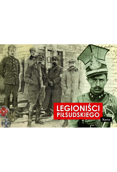 Legioniści Piłsudskiego