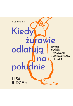 Kiedy żurawie odlatują na...