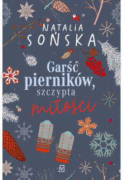 Garść pierników, szczypta...