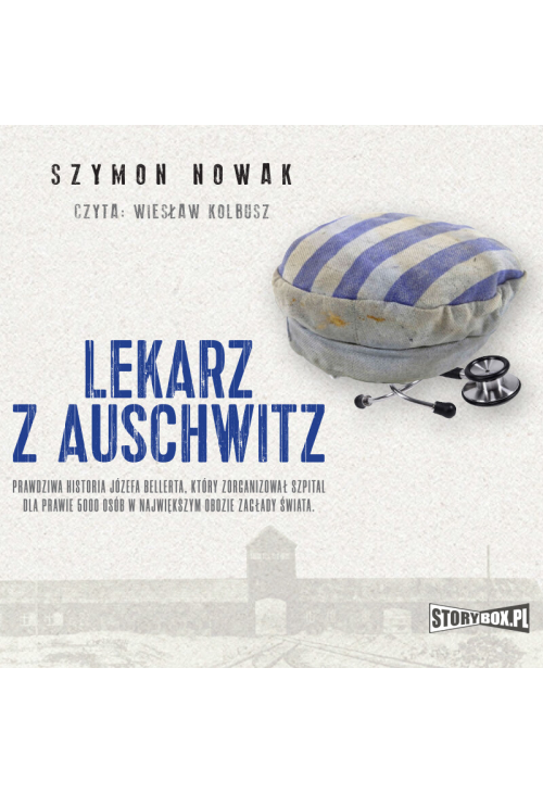 Lekarz z Auschwitz