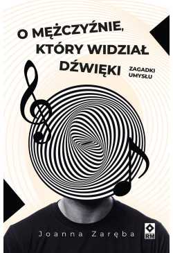 O mężczyźnie, który widział...