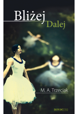 Bliżej Dalej