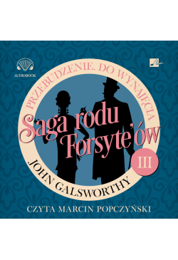 Saga rodu Forsyte'ów....