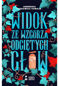 Widok ze wzgórza odciętych...