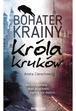 Bohater Krainy Króla Kruków