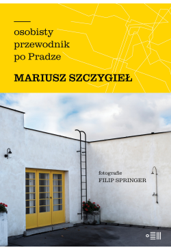 Osobisty przewodnik po Pradze