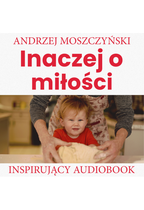 Inaczej o miłości