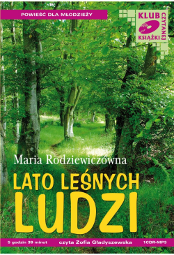 Lato leśnych ludzi