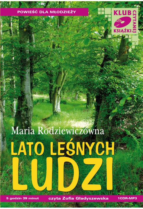Lato leśnych ludzi