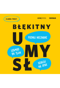Błękitny umysł. Myśl na...