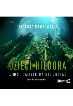 Dzieci Hildora. Tom 3....